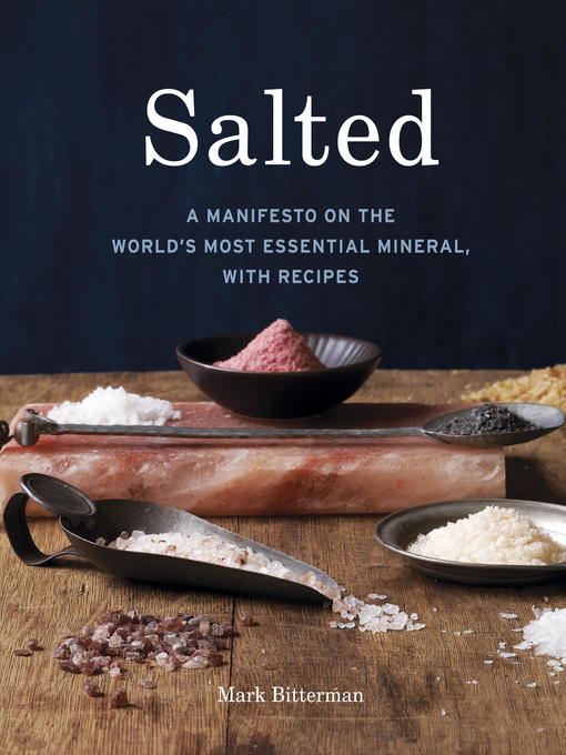 Title details for Salted by Mark Bitterman - Wait list